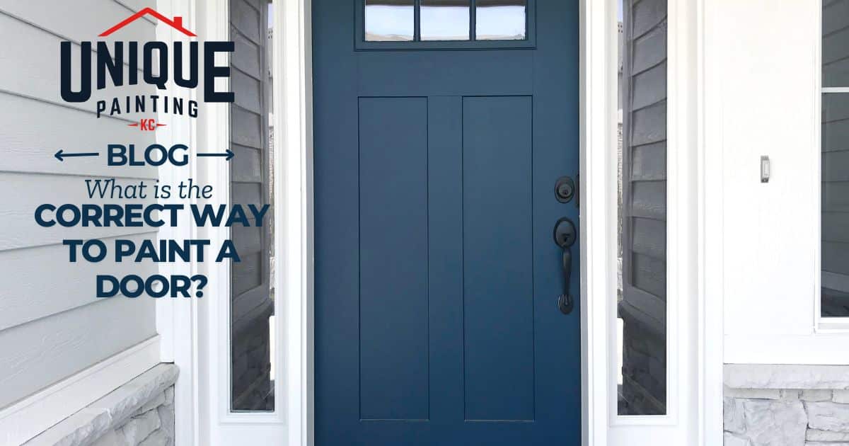 blue door with a caption What is the Correct Way to Paint a Door?